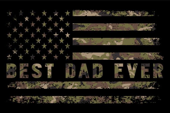Best Dad Ever Military Camo Flag Graphic