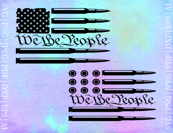 We the People Bullet Flag Graphics for Crafts